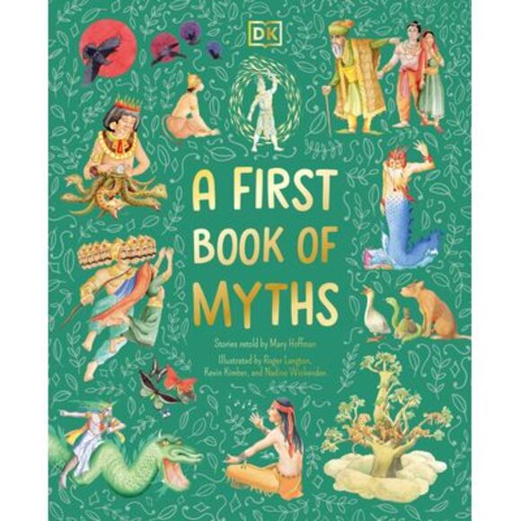 A First Book of Myths: Uncover Tales of Gods and Monsters -- Mary Hoffman - Picture 1 of 1